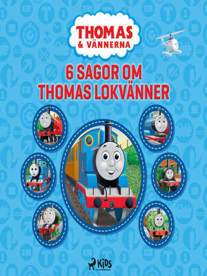 cover image of 6 sagor om Thomas lokvänner